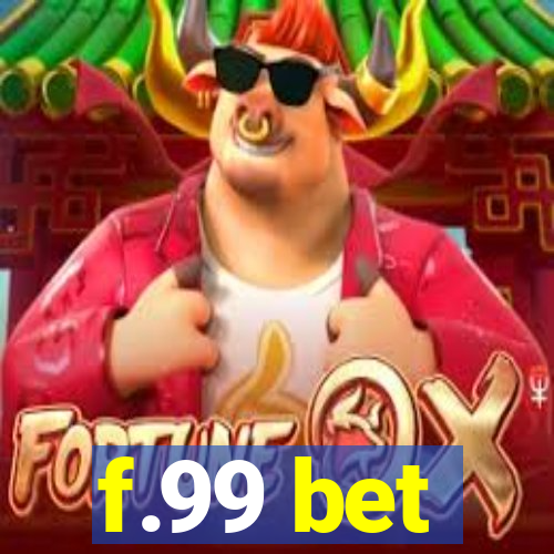 f.99 bet